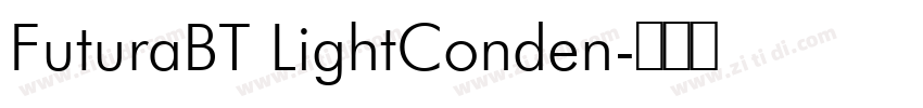 FuturaBT LightConden字体转换 FuturaBT LightConden字体转换